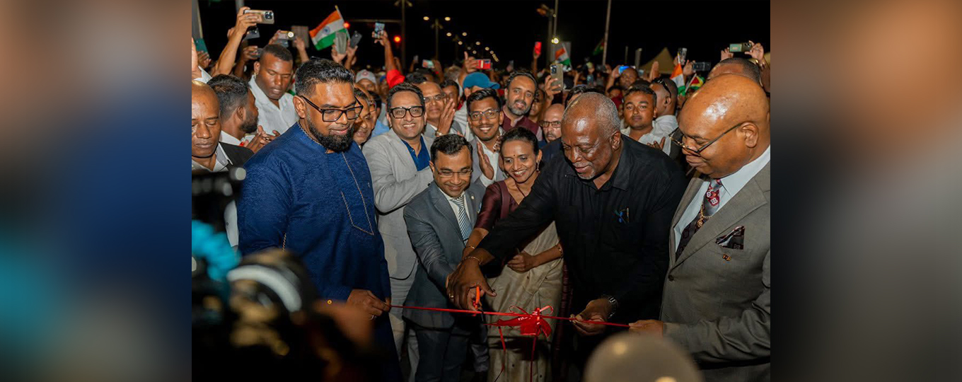  India-Guyana economic and developmental partnership a step further, Ogle to Eccles portion of the East Coast-East Bank linkage project official commissioning by Hon’ble President Dr. Mohamed Irfaan Ali